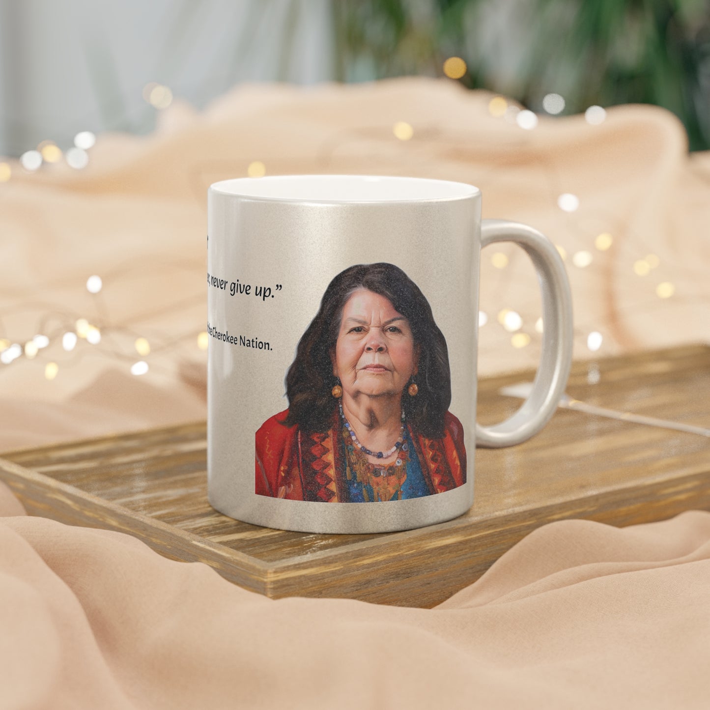 Wilma Mankiller --First woman elected to serve as Chief of the Cherokee Nation