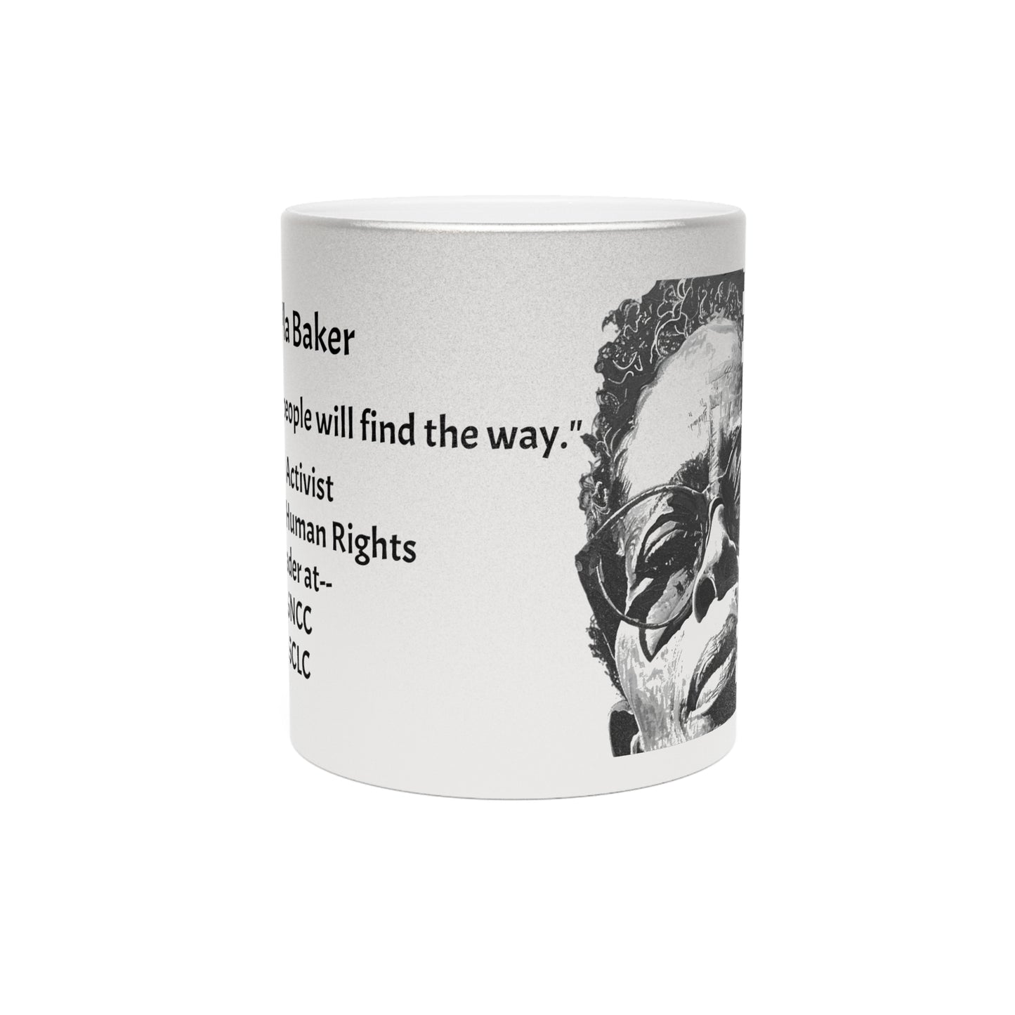 Ella Baker Inspirational Quote Mug