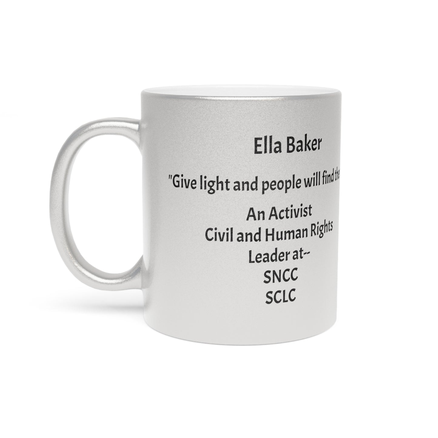 Ella Baker Inspirational Quote Mug