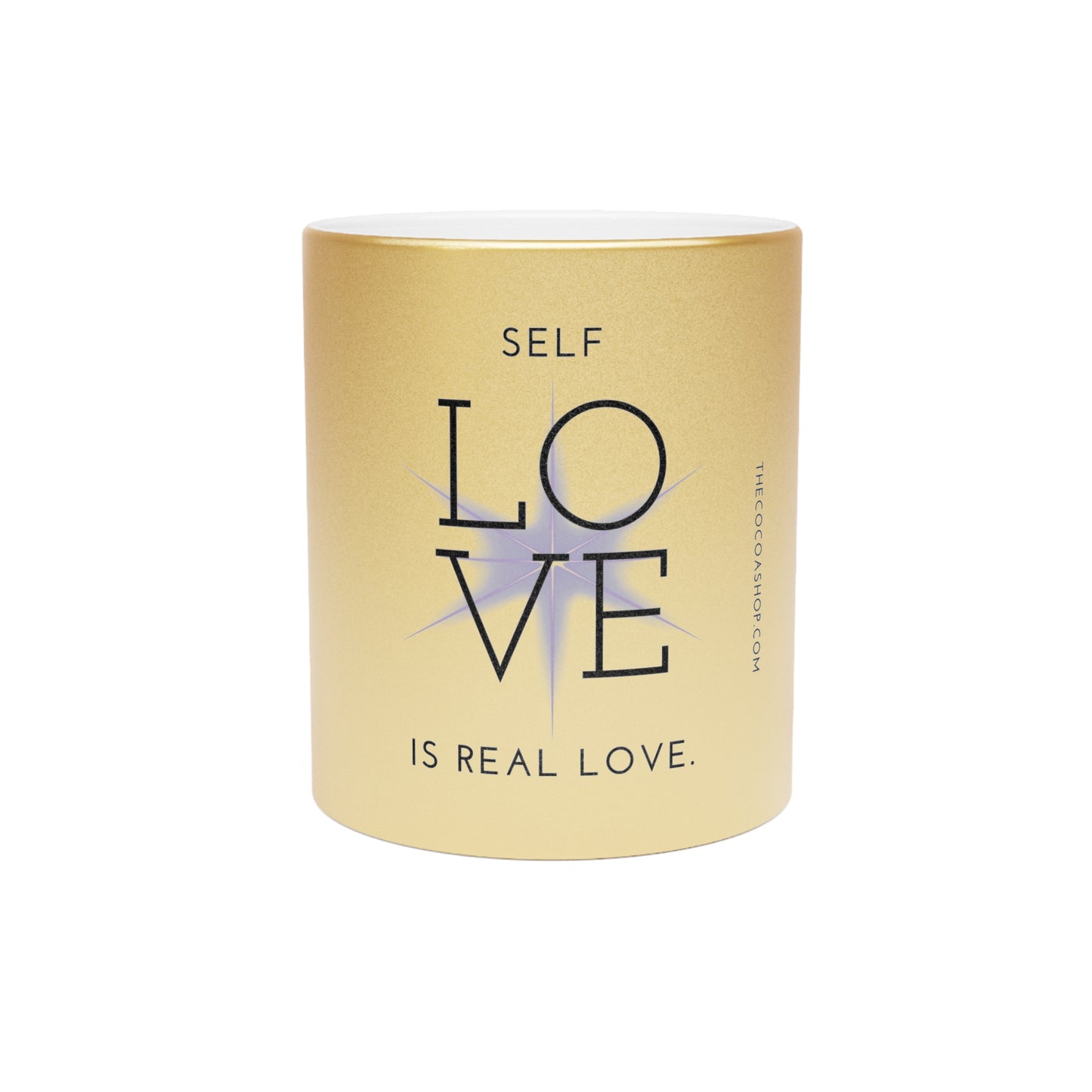 Self- Love -Metallic Mug (Silver\Gold)