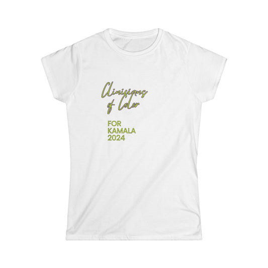 Clinicians of Color for Kamala Harris--Women's Softstyle Tee