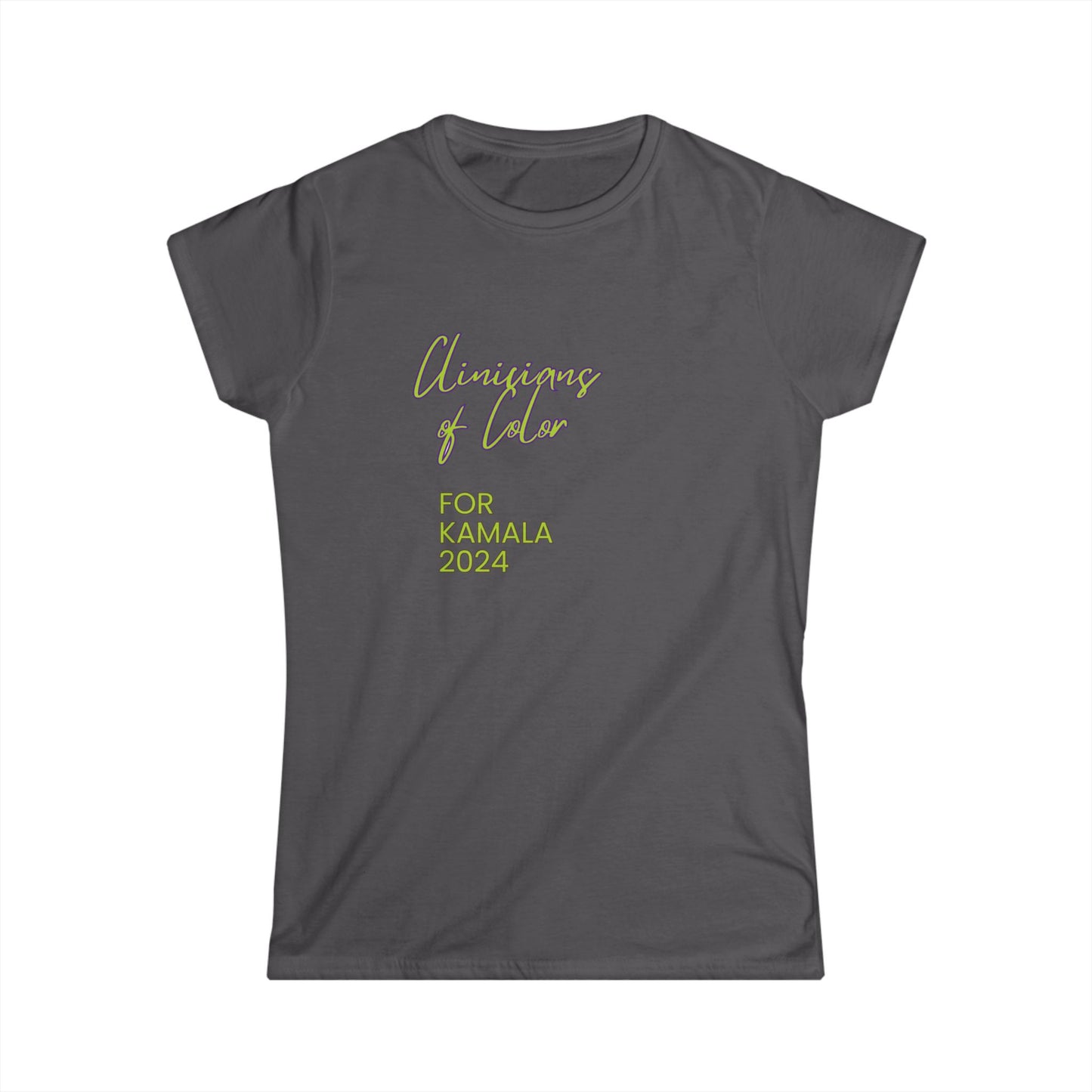 Clinicians of Color for Kamala Harris--Women's Softstyle Tee