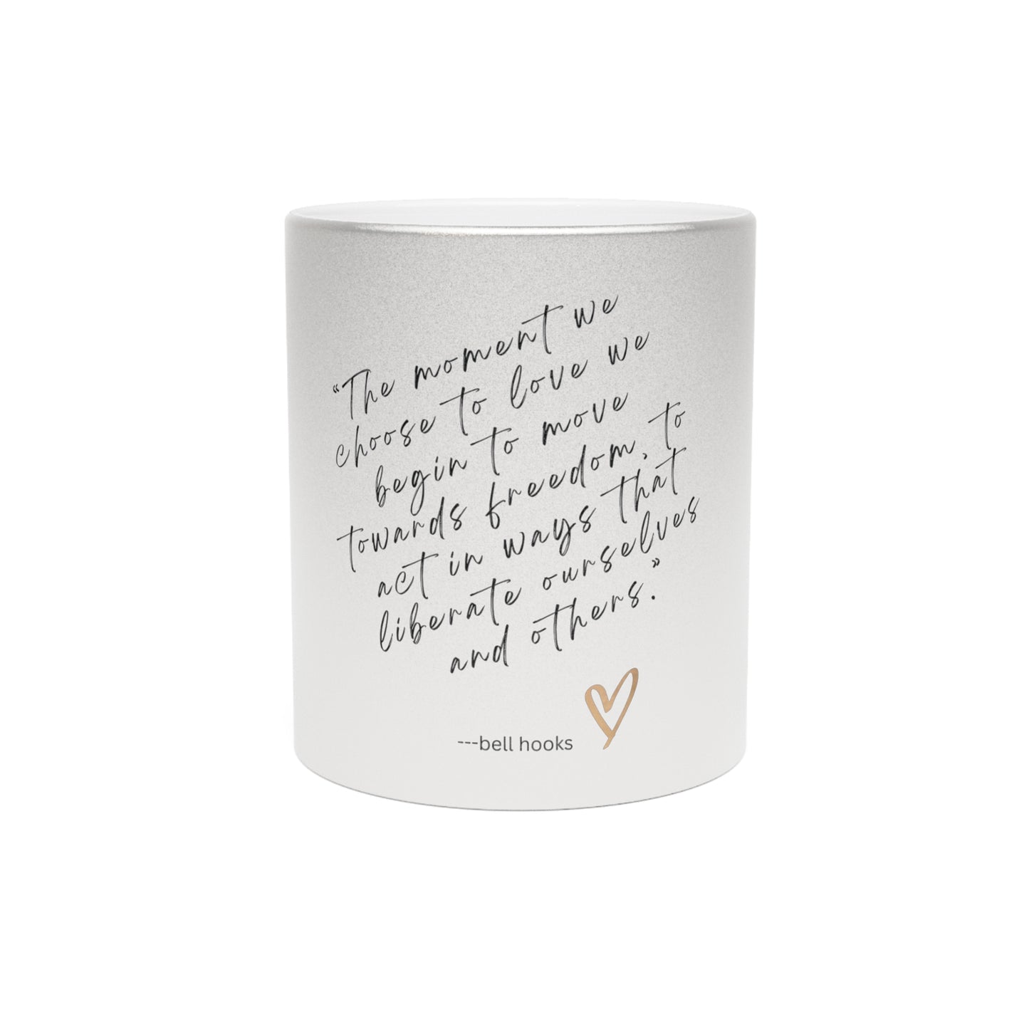 bell hooks-- Metallic Mug (Silver\Gold)